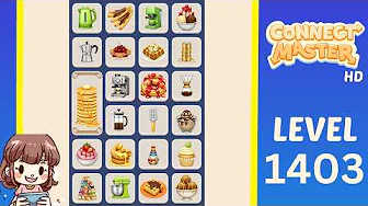 Connect Master Level 1403
