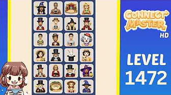 Connect Master Level 1472